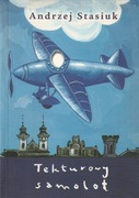 Tekturowy samolot; Andrzej Stasiuk