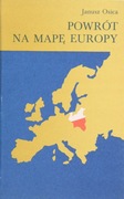 Powrót na mapę Europy - Janusz Osica