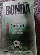 Katarzyna Bonda "Okularnik:
