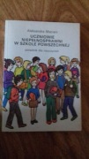 Uczniowie niepełnosprawni w szkole powszechnej Aleksandra Maciarz