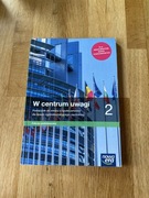 „W centrum uwagi” WOS podręcznik dla kl. 2LO/technikum zakres podst. Nowy