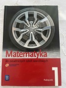 Matematyka do zasadniczych szkół zawodowych. Podręcznik. Część 1