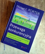Przewaga konkurencyjna - Michael E. Porter