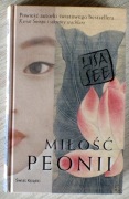Lisa See / Miłość Peonii