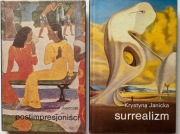 POSTIMPRESJONIŚCI - W Juszczak; SURREALIZM - K Janicka