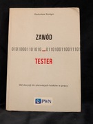 Radosław Smilgin: Zawód - Tester
