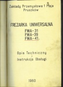Frezarka FWA 31, 39 41 Dokumentacja Tech. -Ru. PL