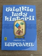 Wielkie ludy historii Egipcjanie Christian Hill