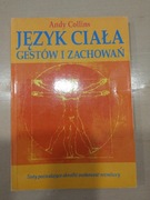 Język ciała gestów i zachowań Andy Collins