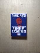 Tomasz Piątek Wielkie łowy Kaczyńskiego