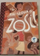 Z. Orlińska - Ani słowa o Zosi+ autograf