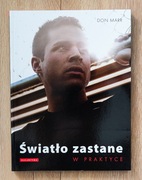Światło zastane w praktyce Don Marr / fotografia