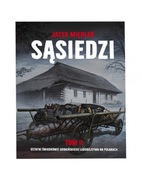 SĄSIEDZI. Ostatni Świadkowie ukraińskiego ludobójstwa... (tom II)