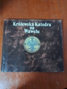 Królewska katedra na Wawelu 