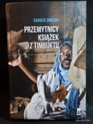 Przemytnicy książek z Timbuktu Charlie English, 2018