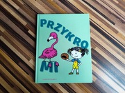 Przykro mi książka o emocjach dla dzieci 