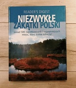 NIEZWYKŁE ZAKĄTKI POLSKI 