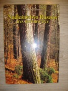 Nadleśnictwo Ruszów  Rys historyczny  Waldemar Bena 