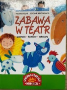 "Zabawa w teatr" Centrum Edukacji Dziecięcej