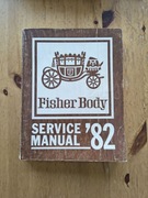 FISHER BODY service manual 82 rok Caprice, Regal, Cadillac, Buick