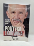 Polityka według Korwina książka Janusz Korwin Mikke