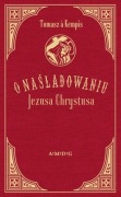 O naśladowaniu Chrystusa – przekład z oryginału 1751 r., unikat
