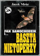 Pan Samochodzik i baszta nietoperzy - Jacek Mróz
