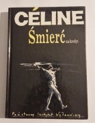Śmierć na kredyt. Louis Ferdinand Celine.