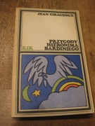Przygody Hieronima Bardiniego -Jean Giraudoux