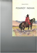 Powrót Indian. Eduard Klein