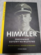 Himmler zbrodniarz gotowy na wszystko 
