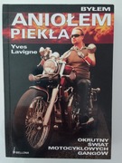 Byłem Aniołem Piekła (Yves Lavigne)