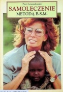 Piotr Lewandowski - Samoleczenie metodą BSM