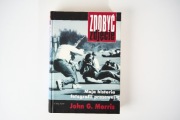 Zdobyć zdjęcie.Moja historia fotografii prasowej
