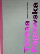 Teresa Pągowska Głębiej niż moje wiem