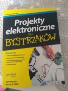 Projekty elektroniczne dla bystrzaków 