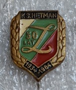 Odznaka HETMAN Zamość 50 lat