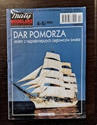 MAŁY MODELARZ 4-5/2002 - DAR POMORZA 