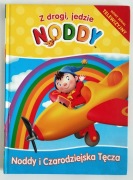 NODDY I CZARODZIEJSKA TĘCZA | twarda okładka, duży format