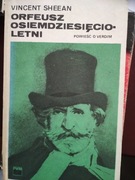 Orfeusz osiemdziesięcioletni  Vincent Sheean