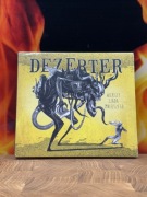 DEZERTER "Większy zjada mniejszego"