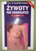Żywoty Pań Swawolnych -Brantôme Pierre, TUC 1996 r