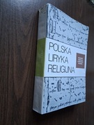 Stefan Sawicki, Piotr Nowaczyński (red.)- Polska liryka religijna
