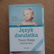Język dwulatka- Tracy Hogg