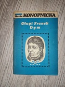 Maria Konopnicka "Głupi Franek, Dym"