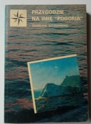 PRZYGODZIE NA IMIĘ POGORIA - ZDZISŁAW SZCZEPANIAK