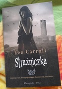 Lee Carroll "Strażniczka" używane 