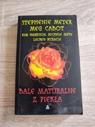 Bale maturalne z piekła - Meyer, Meg Cabot