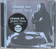 Champ MC - Ghetto Flava 2CD Wu Tang Clan Rza Gza ODB