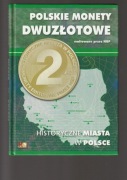 Zestaw monet 2zł NG Historyczne Miasta w Polsce + klaser, album  E-Hobby II